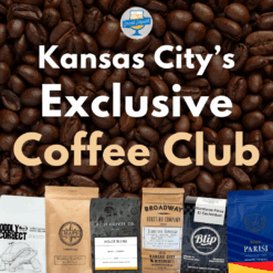 graphic with coffee beans as the background. at the bottom of the image are 6 bags of coffee from a variety of local kansas city roasters. text on the graphic reads "Kansas city's exclusive coffee club"