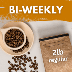 photo of coffee cup with beans and a bag. the text reads biweekly 2lb regular